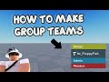 How to make group teams  roblox studio tutorial