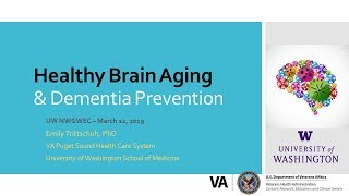 Healthy Brain Aging & Dementia Prevention