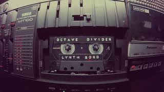 Lynth Sord - Octave Divider | Cassette master, Special Video version