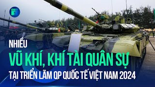 Vũ khí, khí tài quân sự sẽ được giới thiệu tại Triển lãm Quốc phòng Quốc tế Việt Nam 2024 | VTC1