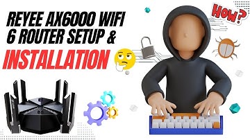 Reyee AX6000 WiFi 6 Router Setup & Installation