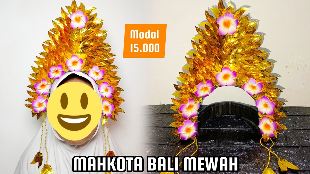 MAHKOTA BALI MEWAH MODAL 15.000 DARI KERTAS DAN MANIK MANIK