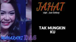 KARAOKE JAHAT PERSI MAHARANI DA6 #maharani #da6 #serangbanten #nadawanita #karaoke