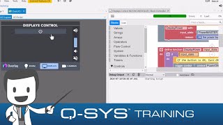 Q-SYS Training  |  Control and UCI INTERMEDIATE - G2 - Displays Control Scripting