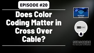 Does Color Coding Matter in Cross Over Cable? | Ep. 20 | Networking Debunked
