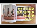 How to publish your photobook on amazon for free why every photographer should have a book  part 1