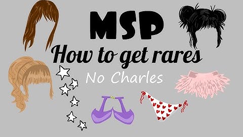 How to get rares on MSP 2016 it works! (without charles)