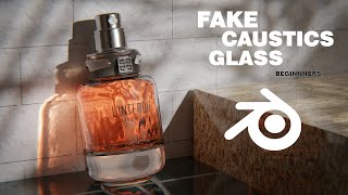 Fake Caustics Glass (Blender Beginners Tutorial)