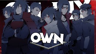 Uchiha Clan- On My Own Editamv