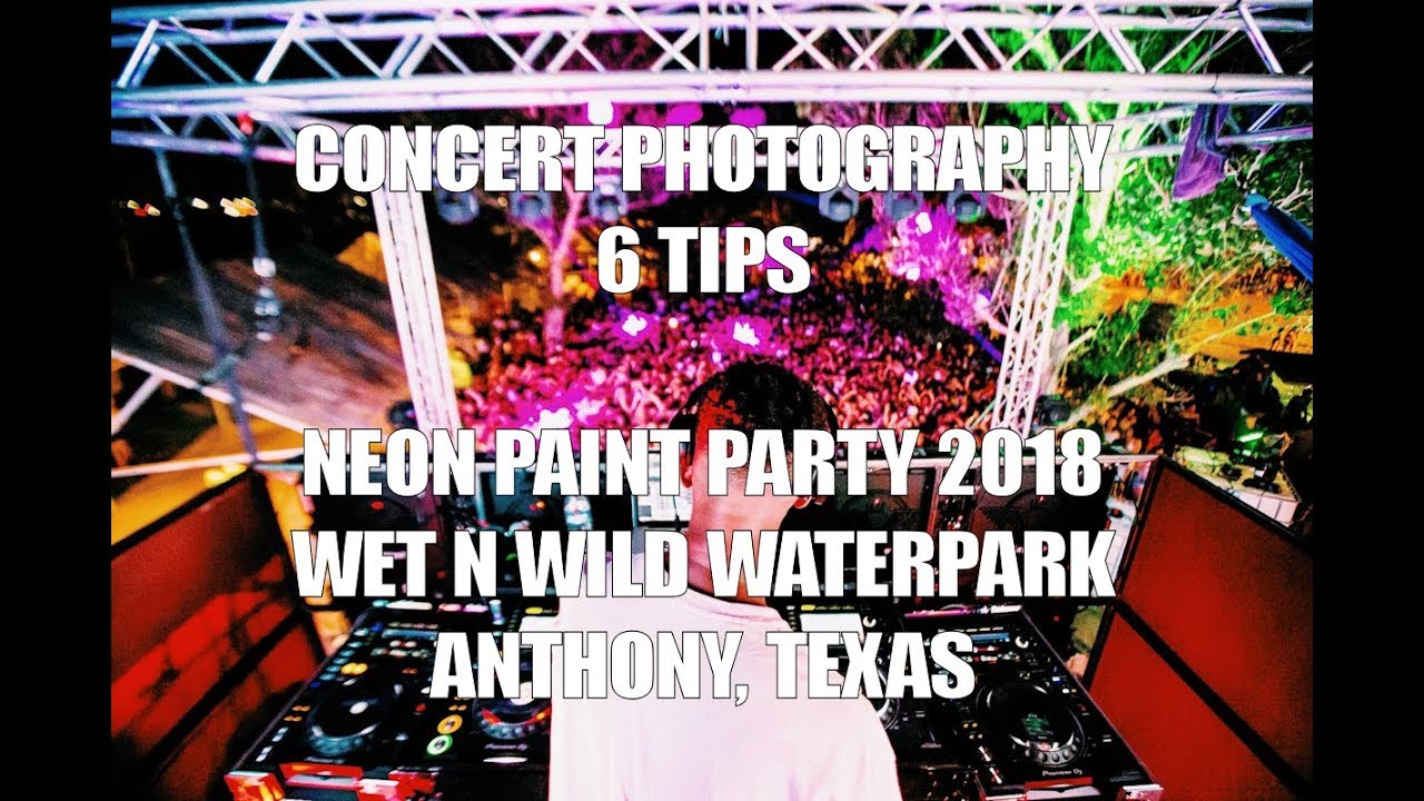 Concert Photography 6 Practical Tips (Neon Paint Party Wet n Wild