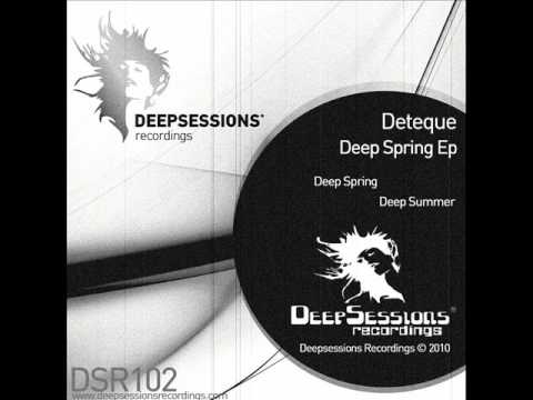 Deteque - Deep Spring (Original Mix) - Deepsessions Recordings