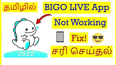How to Fix Bigo Live App Not Working Problem In Mobile Tamil | VividTech