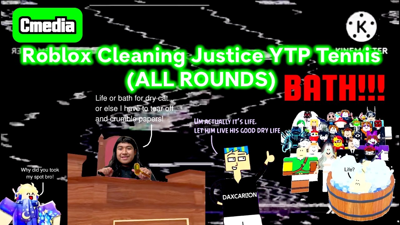 [⚠️🔊] Roblox Cleaning Justice YTP Tennis (ALL ROUNDS)