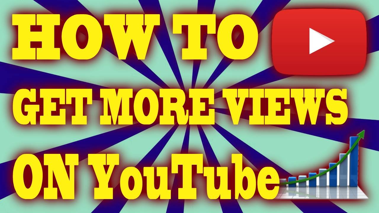 Top 10 Ways To Get More Views & Subs on YouTube - YouTube