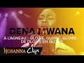 À l'agneau - Gloire, gloire, gloire - De gloire en gloire - Hosanna clips - Dena Mwana