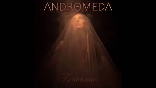 Andromeda - Fantasmas