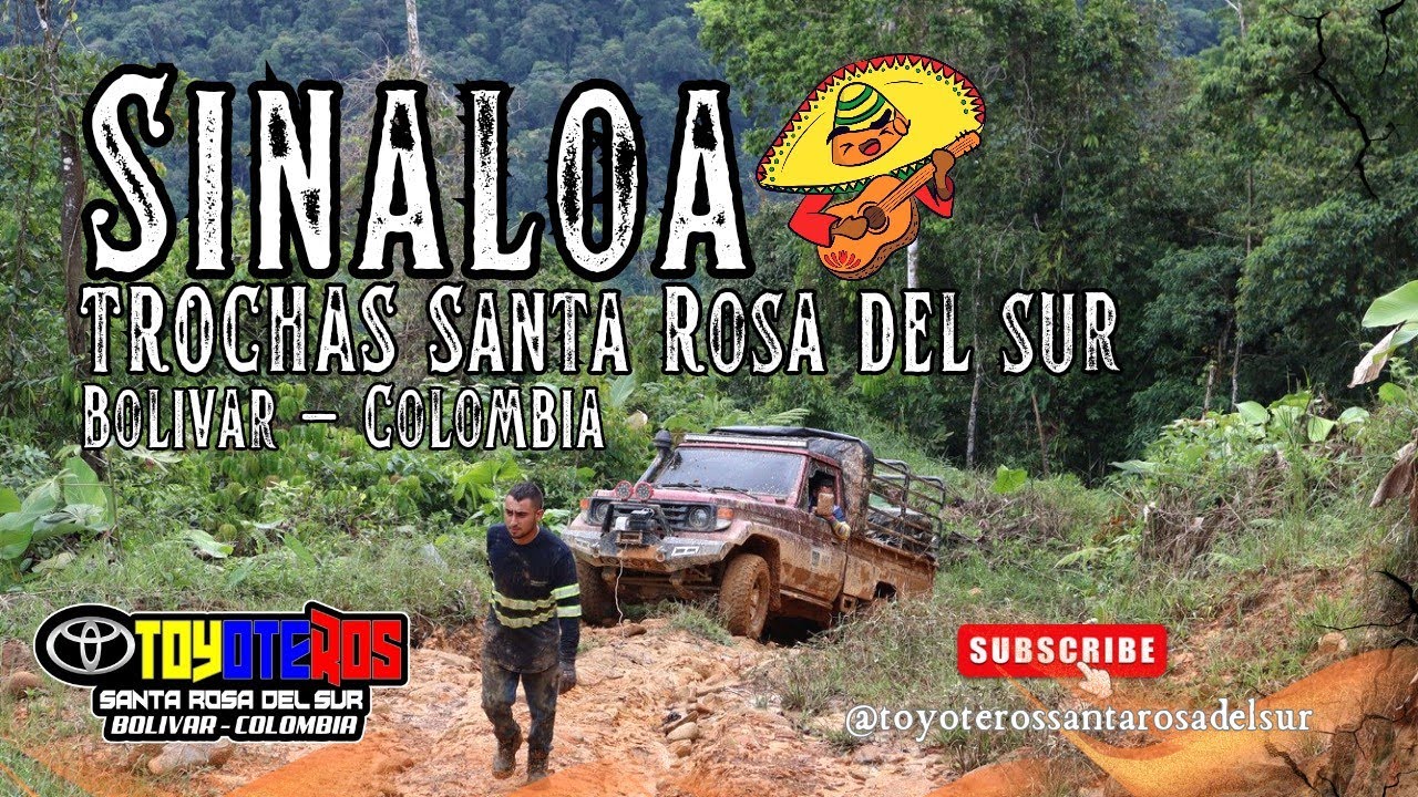 Trocha sinaloa santa rosa del sur 