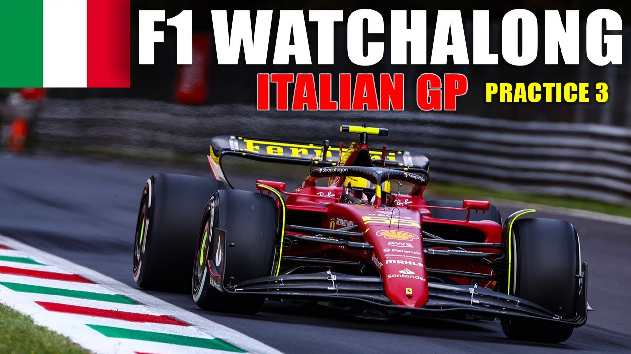 F1 Live Watchalaong - Practice 3 Italian GP Monza