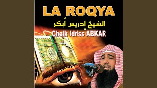 La roqya (Contre le mauveil oeil, la sorcellerie, la possession)