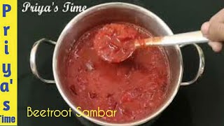 Beetroot Sambar in Tamil l Beetroot Sambhar | Beetroot Kulambu | பீட்ரூட் சாம்பார் | Priya's Time