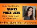 MY FIRST LIVE STREAM AS A MONE /COME AND JOIN AND GET A CHANCE TO WIN LOAD IN OUR GAMES