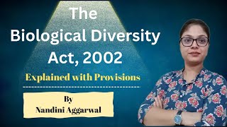 The Biological Diversity Act, 2002: Explained with Provisions/ BDA/ UGC/ Law Paper