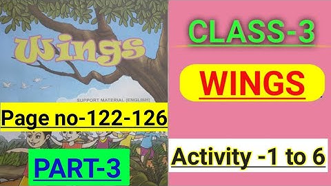 class 3 wings part 3 page 122-126/class 3 wings page 122,123,124,125,126