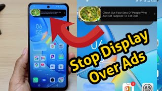 How To Stop Infinix & Tecno Banner Notifications & Ads That Display Over Other Apps screenshot 5