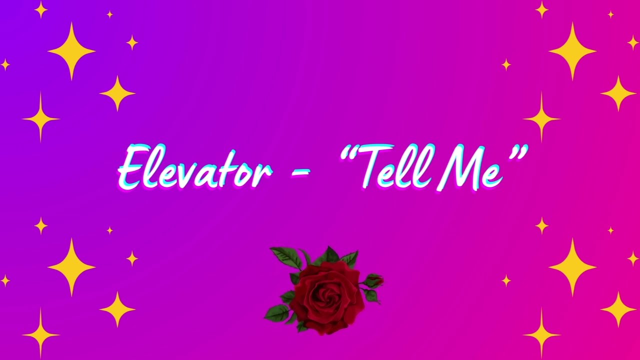 Elevator - Tell Me (Lyric Video) auf YouTube ansehen Elevator - Tell Me (Lyric Video) auf YouTube ansehen