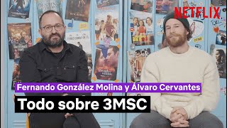 Una Tercera Parte De 3Msc? Álvaro Cervantes Y Fernando González Molina Netflix España