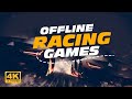 Top 15 Best Offline Racing Games for Android 2020  High ...