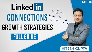 How to Grow Connections on LinkedIn | Strategies for LinkedIn Connections | #linkedinconnections