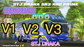 Telolet Basuri Bus Stj Draka Versi Bussid