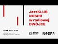 Capture de la vidéo Jazzklub Nospr W Radiowej Dwójce/ Emil Miszk & The Sonic Syndicate