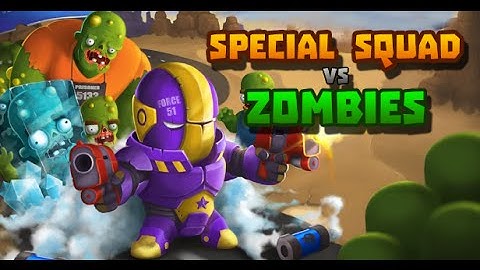 Special Squad vs Zombies Android Gameplay (HD)