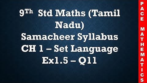9th standard Maths (TN samacheer) - Chapter 1 Set Language - Exercise 1.5 - Q11