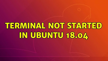 Ubuntu: Terminal not started in ubuntu 18.04