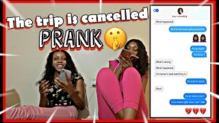 THE TRIP IS CANCELLED PRANK ON MY SIS NAQUE?(HILARIOUS