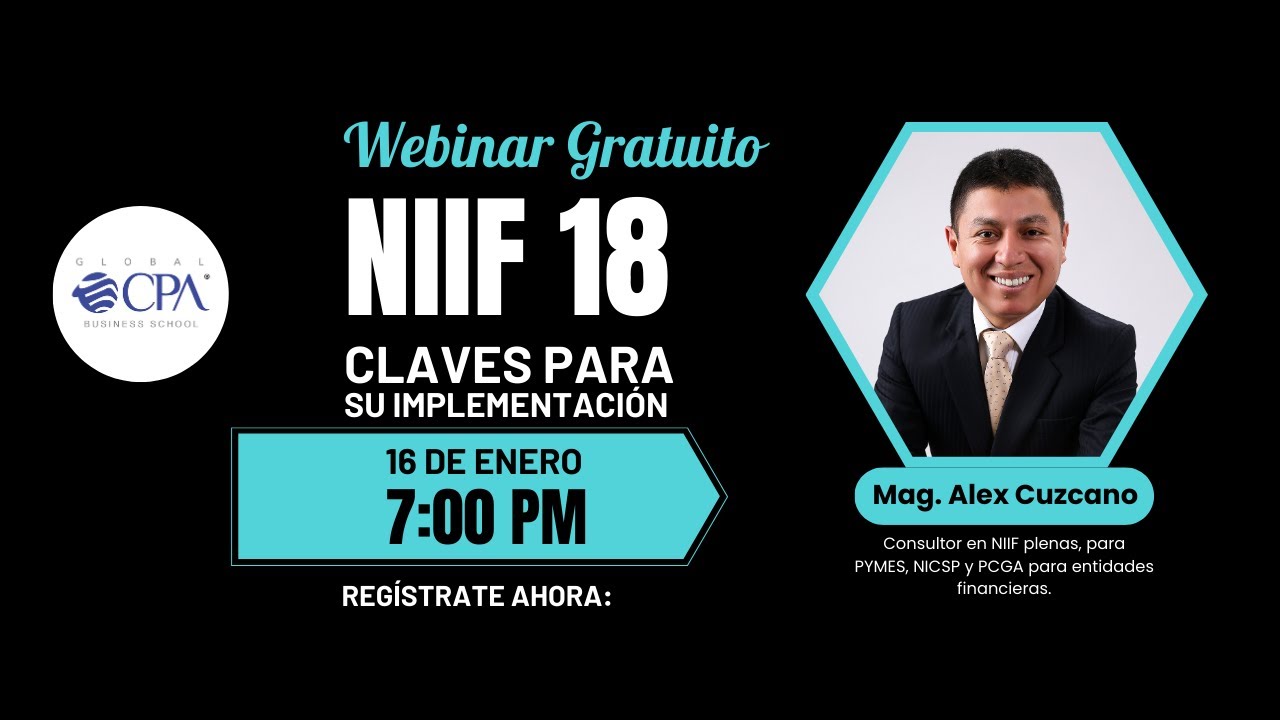 Webinar Gratuito: NIIF 18 - Claves para su implementación