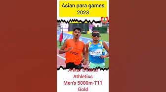 para asian games | Ankur Dhama | Athletics | Men's |  5000m-T11 | Gold medal thumbnail