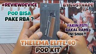 Thelema Elite 40 Pod Kit By Lostvape