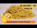 HOW TO MAKE FRESH PANCIT NOODLE/MIKI&LOMI |only 3 simple and easy recipe |NO MIXER & MACHINE NEEDED