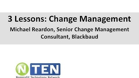 3 Lessons: Change Management