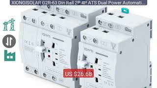 XIONGISOLAR G2R-63 Din Rail 2P 4P ATS Dual Power Automatic Tra... — Best Buy 2026 | Great Quality!