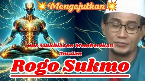 💥Mengejutkan💥 Gus Mukhlason Memberikan Amalan Rogo Sukmo , Gus Mukhlason Rosyid