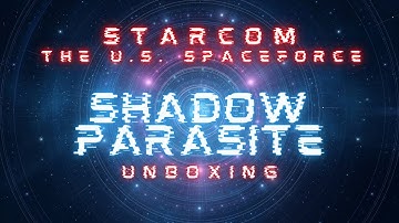 Shadow Parasite Unboxing from Starcom The U.S. Spaceforce Toys by Coleco