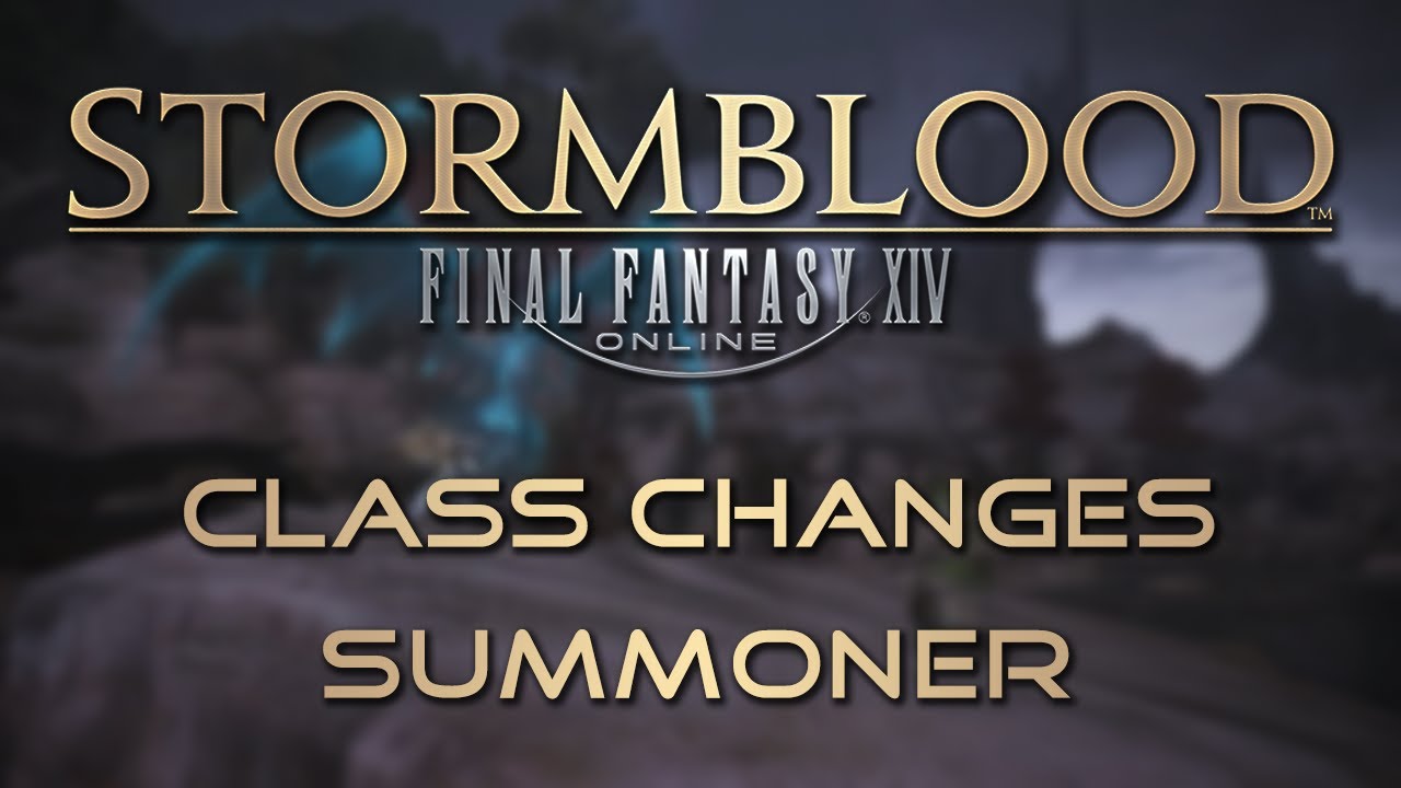 Stormblood Class Changes: Summoner