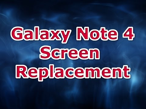 Galaxy Note 4 Screen Replacement