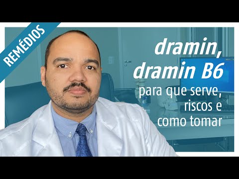 DRAMIN E DRAMIN B6: Para que serve, riscos e como tomar