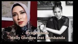 MELLY GOESLAW feat MARSHANDA-PENGEMBARA